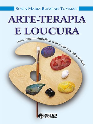 cover image of Arte-terapia e loucura